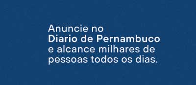 Anuncie agora no Diario de Pernambuco